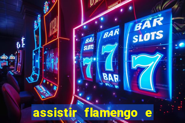 assistir flamengo e inter futemax